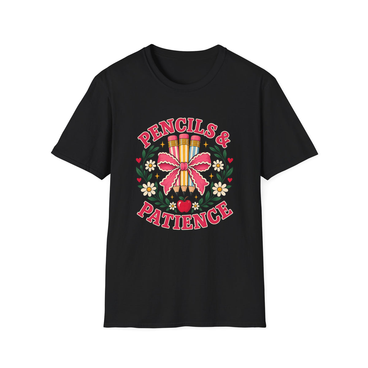 Pencils & Patience Teacher Graphic T-Shirt — Floral Pencil Bouquet Design