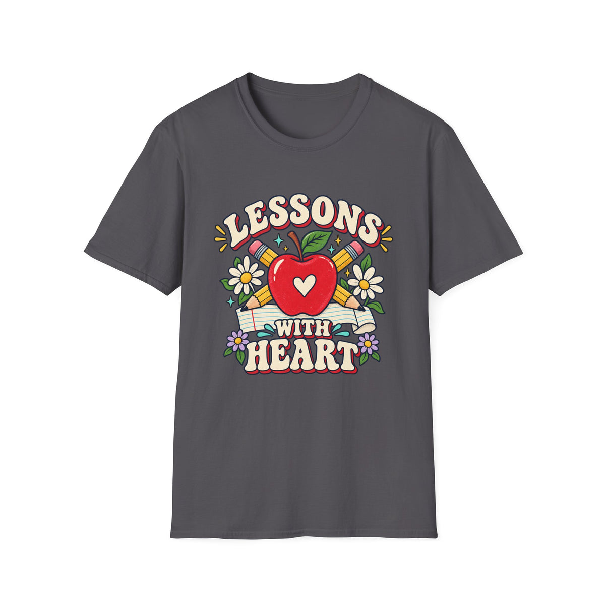 Lessons With Heart Teacher T-Shirt