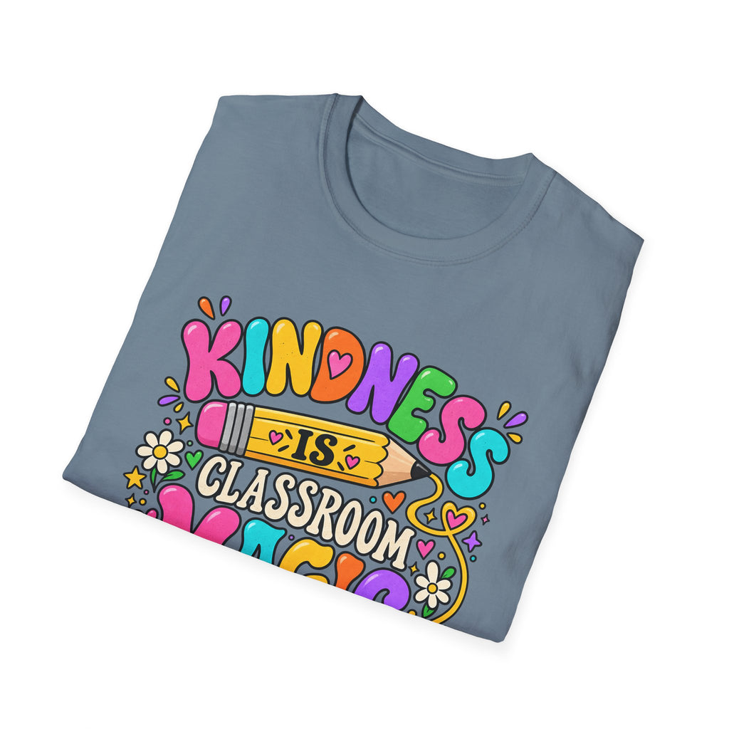Kindness Is Classroom Magic Teacher T-Shirt