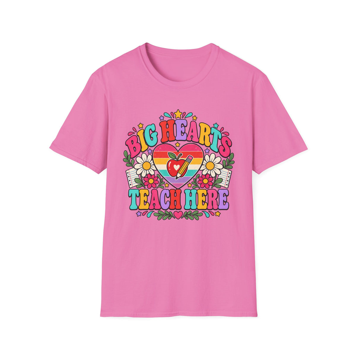 Teacher T‑Shirt — "Big Hearts Teach Here" Colorful Retro Heart & Flowers