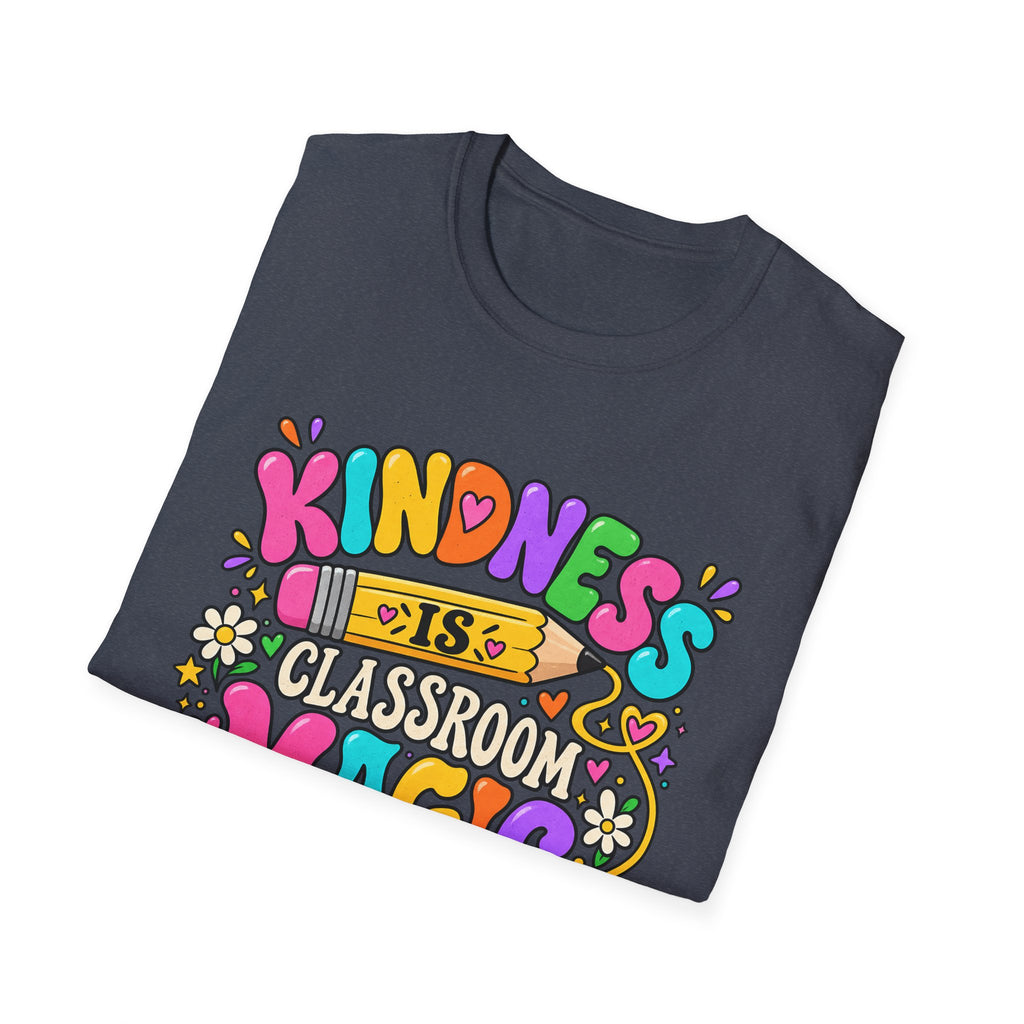 Kindness Is Classroom Magic Teacher T-Shirt