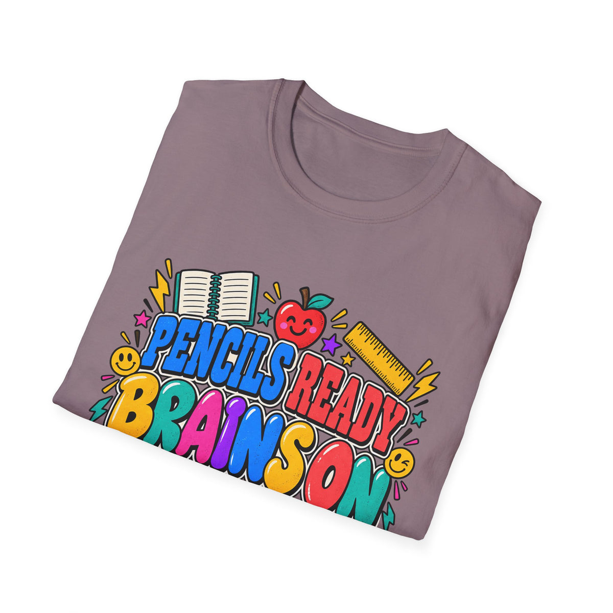 Pencils Ready Brainson Teacher Back-to-School T-Shirt