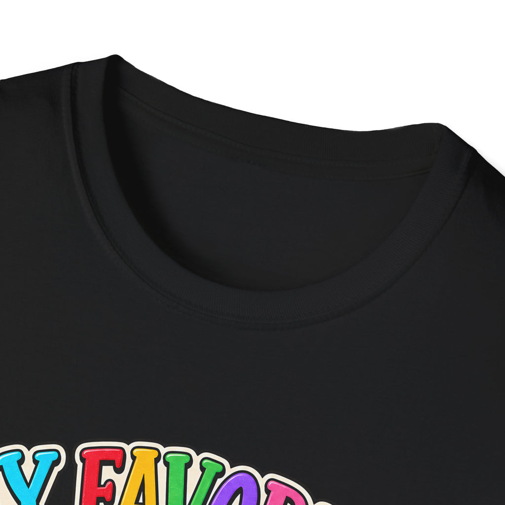 T-Shirt — "My Favorite Sound Is I Get It" Colorful Funny Graphic Tee