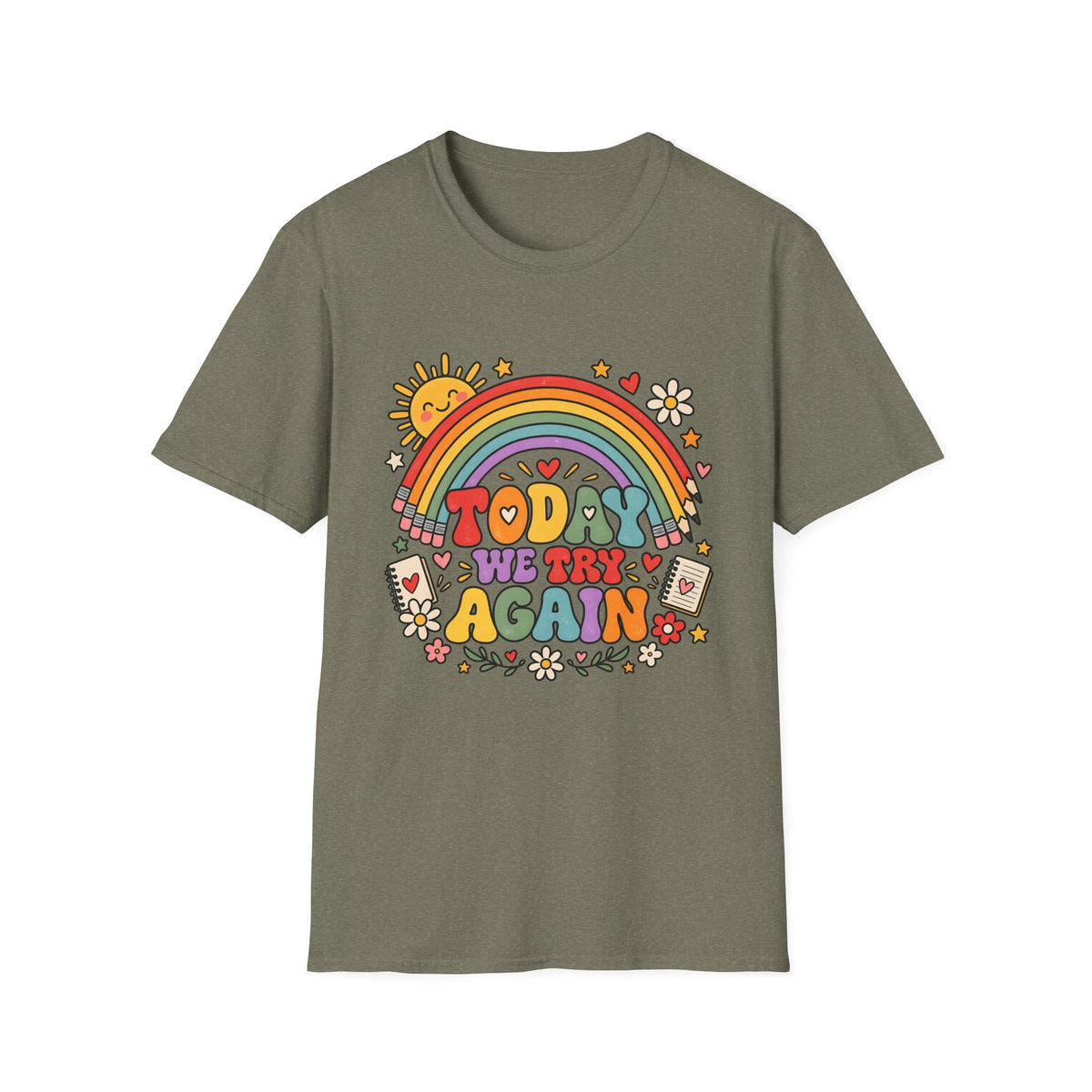 T-Shirt — "Today We Try Again" Retro Rainbow Positive Tee
