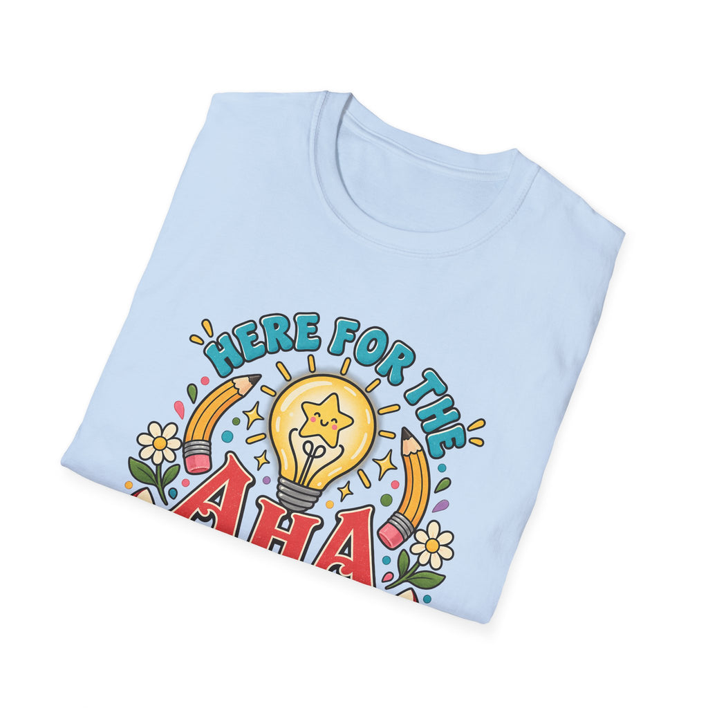 Aha Moments T-Shirt — 'Here for the Aha Moments' Lightbulb Graphic Tee