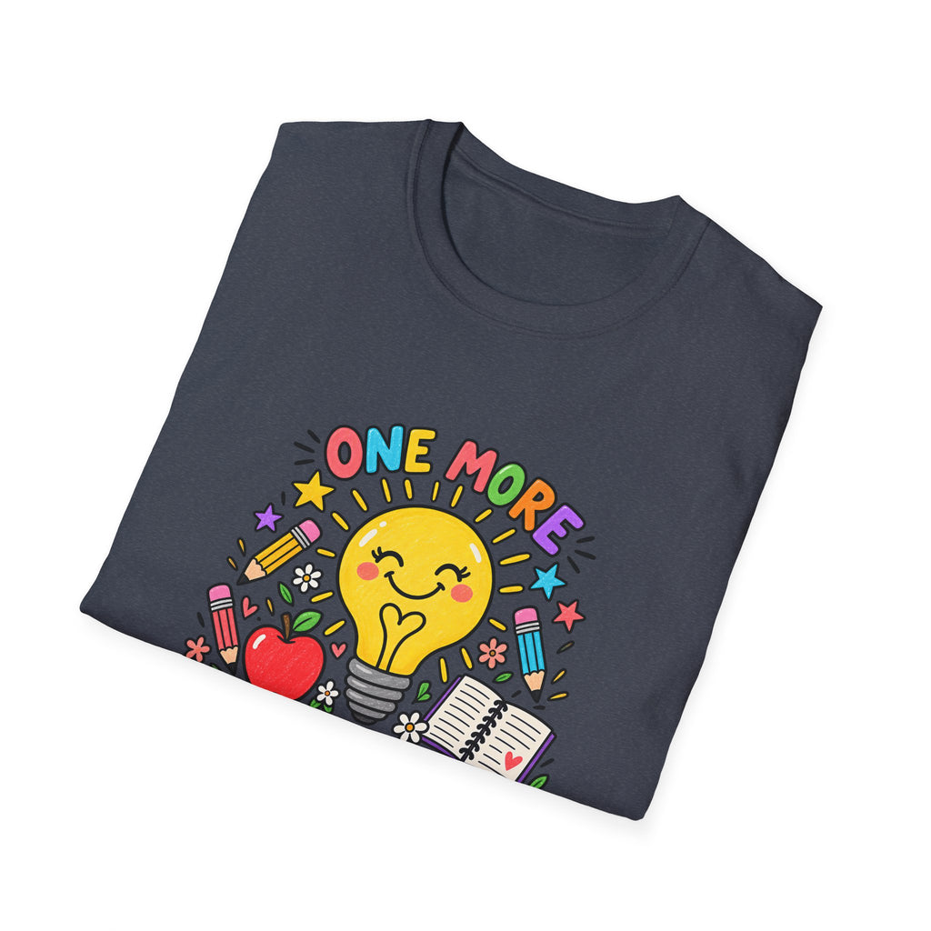 One More Lightbulb Moment Inspirational T-Shirt