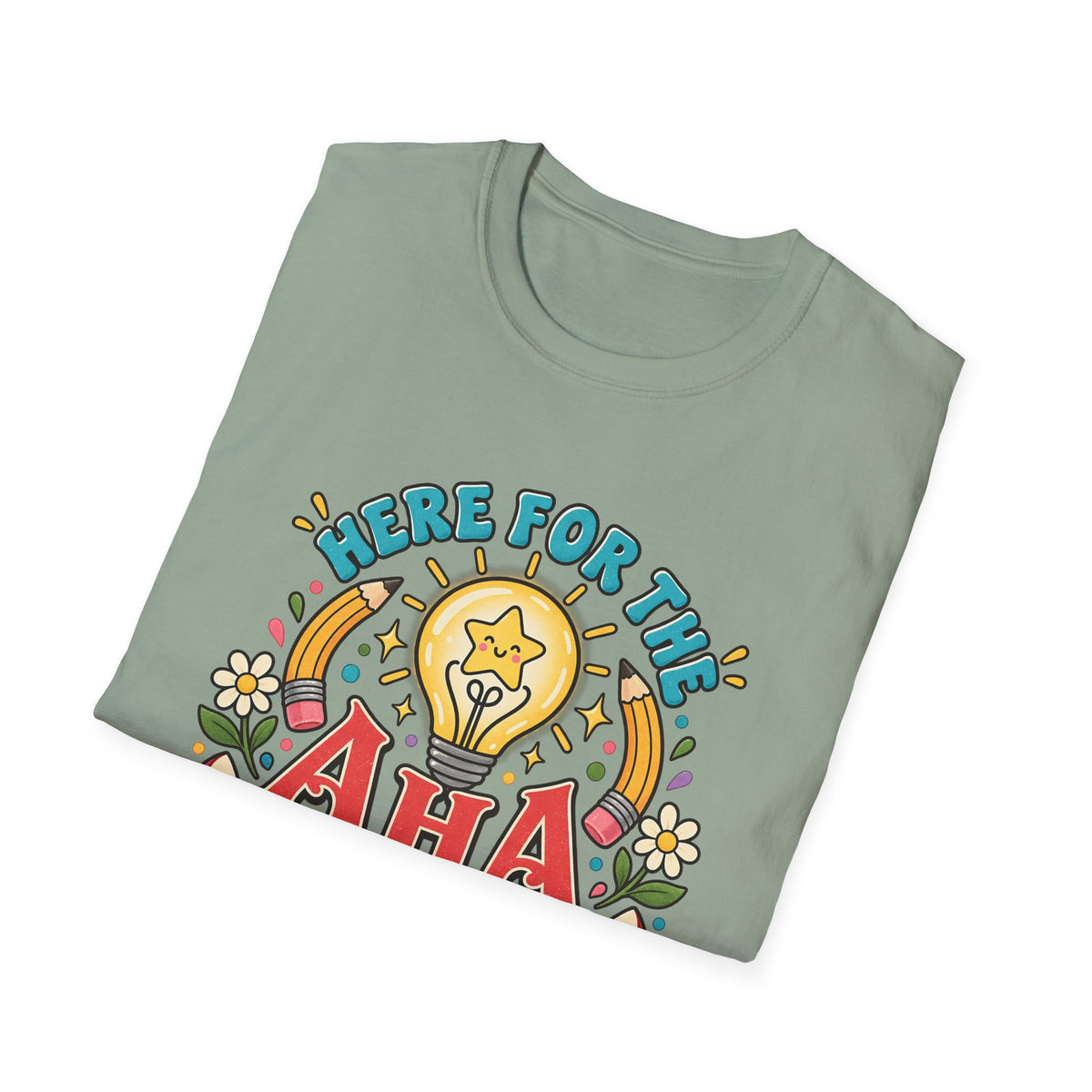 Aha Moments T-Shirt — 'Here for the Aha Moments' Lightbulb Graphic Tee