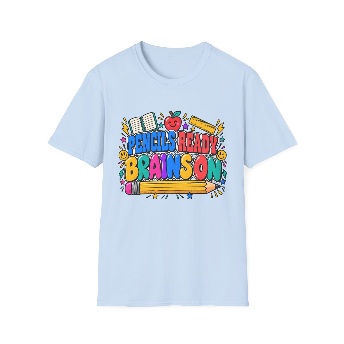 Pencils Ready Brainson Teacher Back-to-School T-Shirt