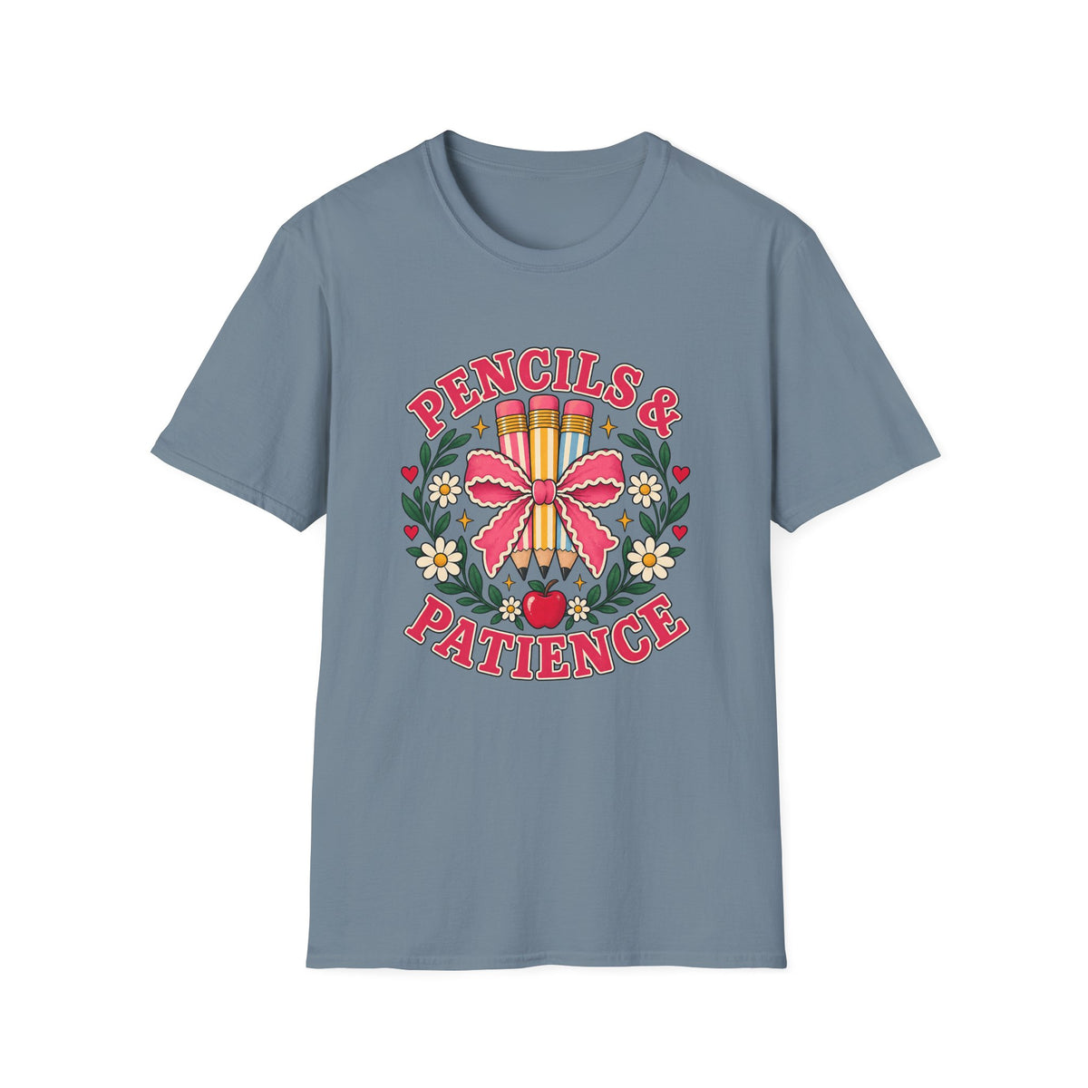 Pencils & Patience Teacher Graphic T-Shirt — Floral Pencil Bouquet Design