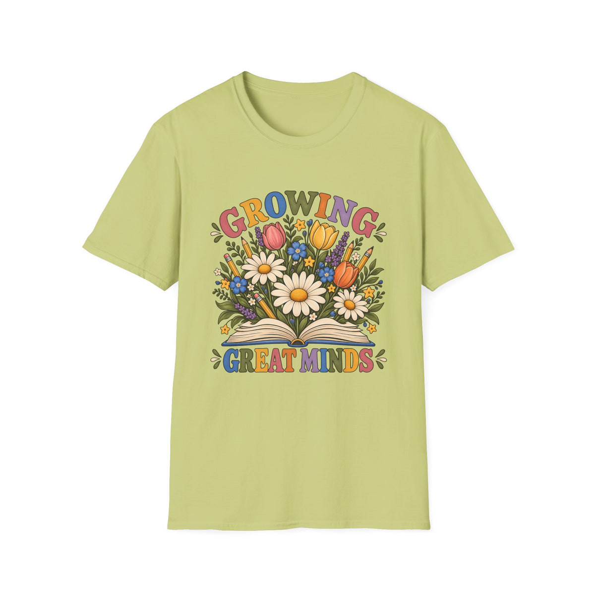 Growing Great Minds T-Shirt — Floral Teacher / Educator Appreciation Tee