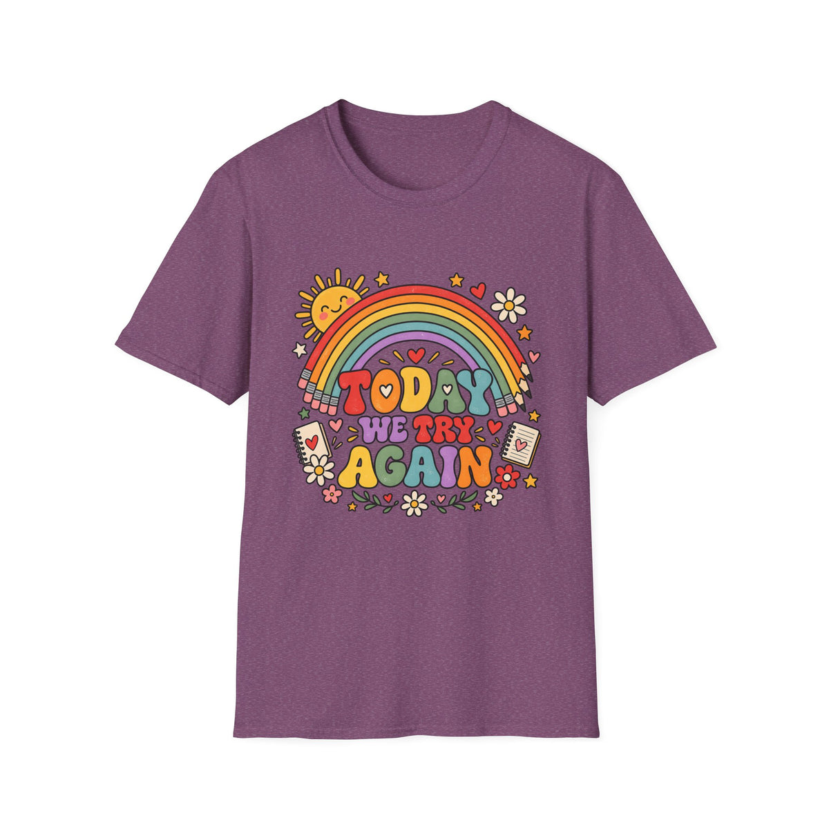 T-Shirt — "Today We Try Again" Retro Rainbow Positive Tee
