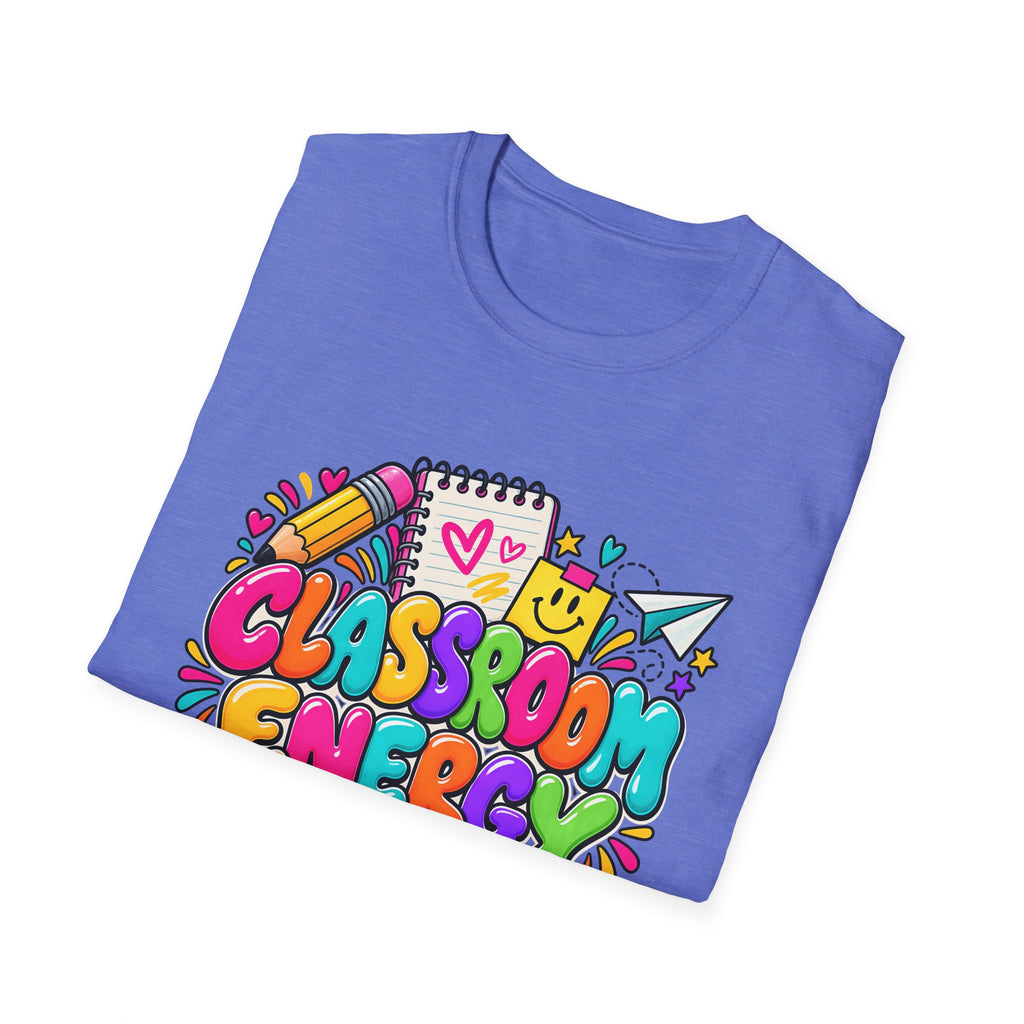 Classroom Energy Teacher T-Shirt — Colorful Back-to-School Educator Tee