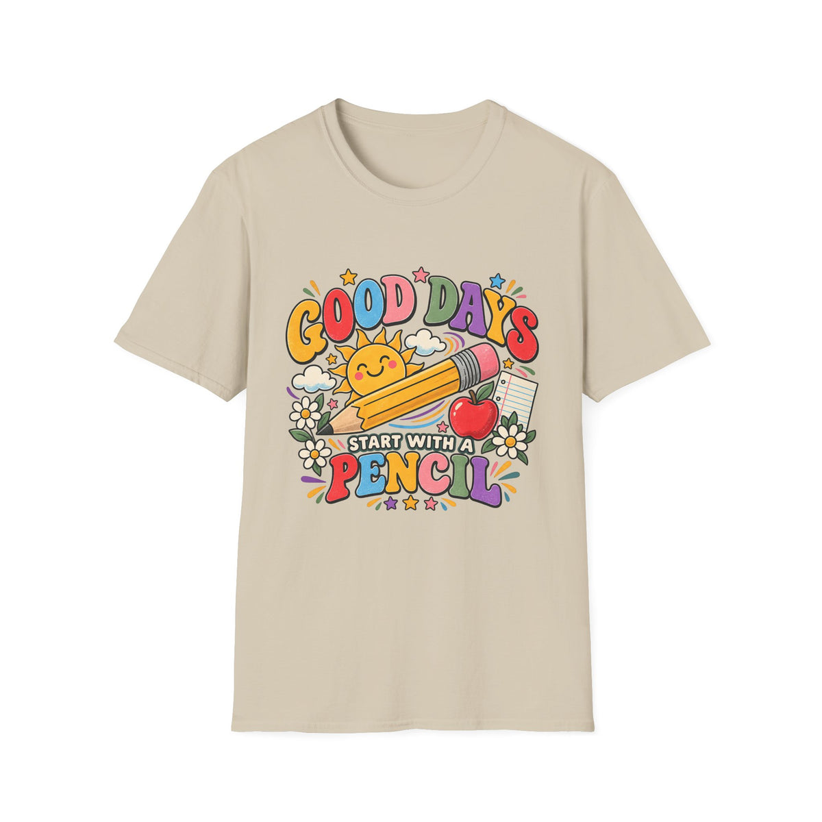 Good Days Start With a Pencil T-Shirt — Cute School Teacher Back-to-School Tee