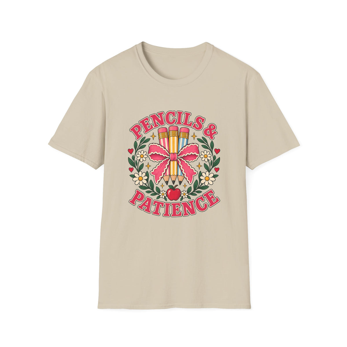 Pencils & Patience Teacher Graphic T-Shirt — Floral Pencil Bouquet Design