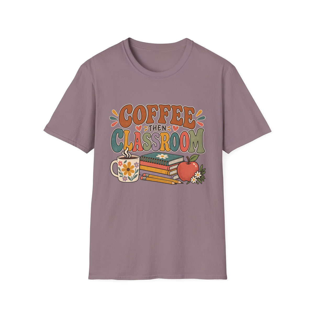 Teacher T-Shirt – “Coffee Then Classroom” Retro Graphic Tee