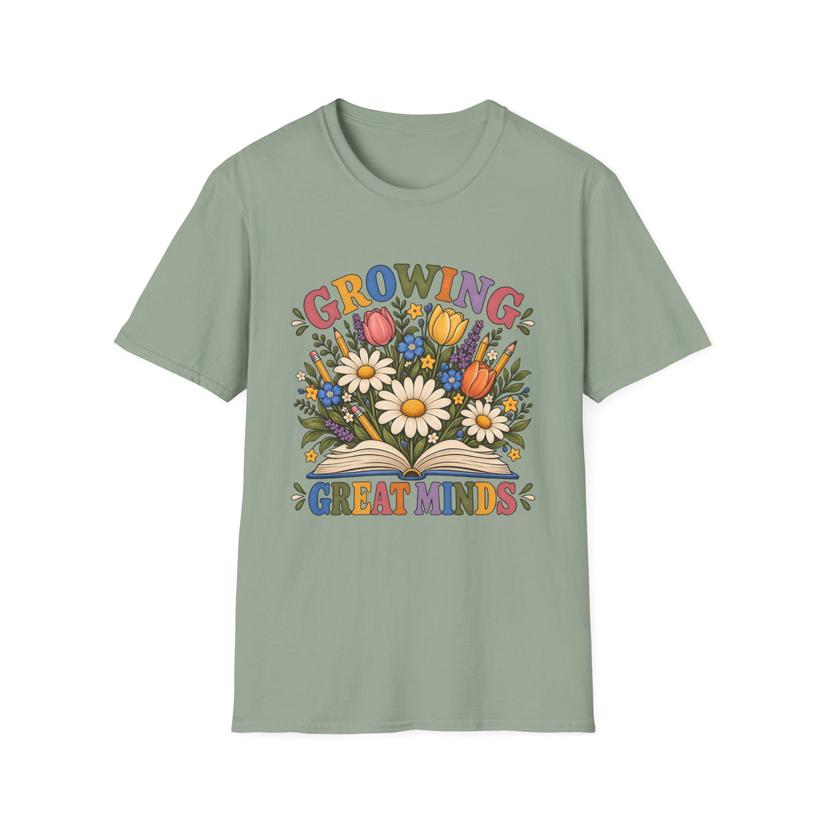 Growing Great Minds T-Shirt — Floral Teacher / Educator Appreciation Tee