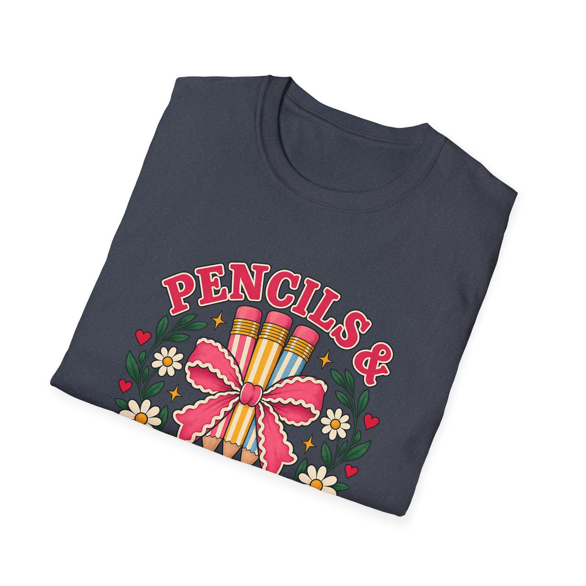 Pencils & Patience Teacher Graphic T-Shirt — Floral Pencil Bouquet Design