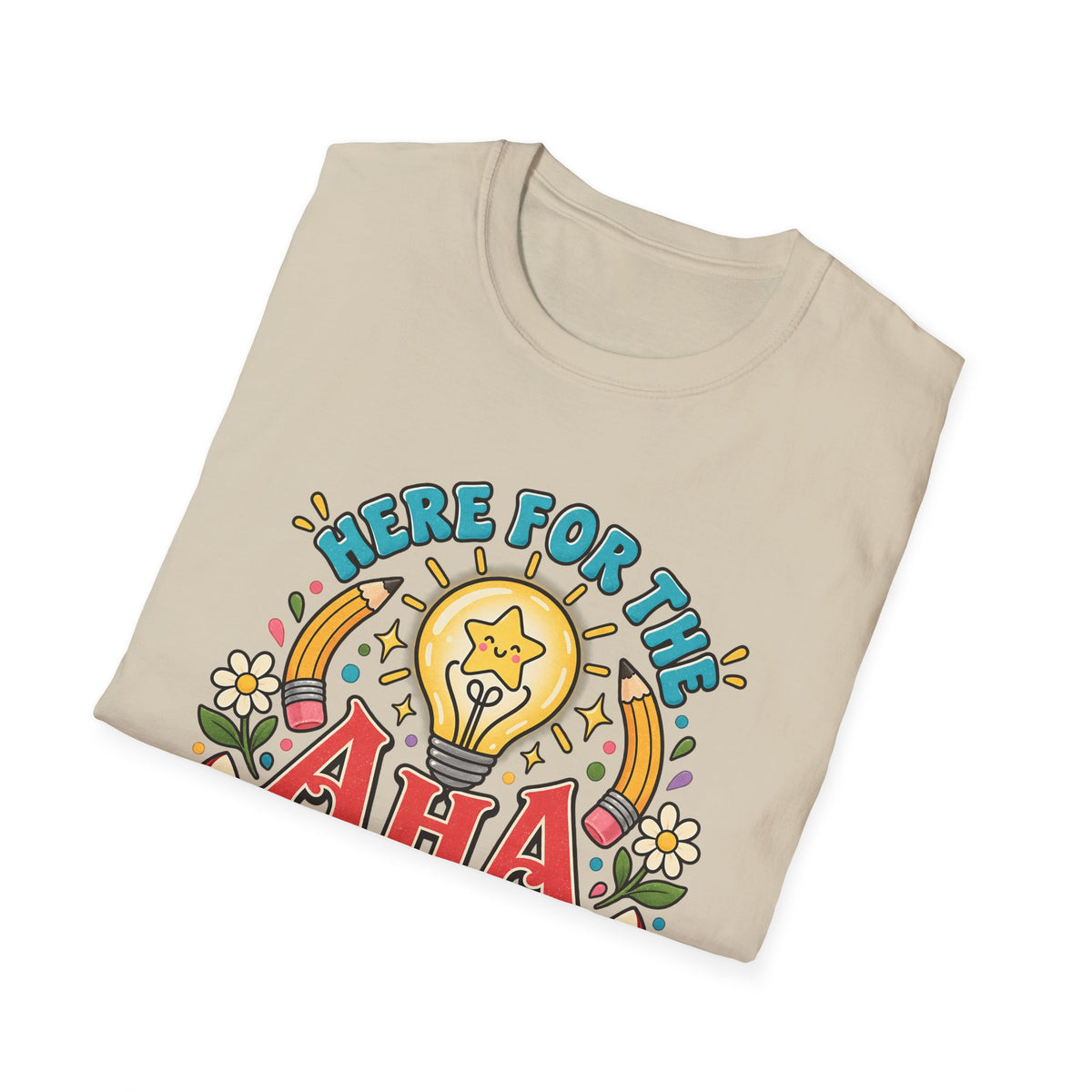 Aha Moments T-Shirt — 'Here for the Aha Moments' Lightbulb Graphic Tee