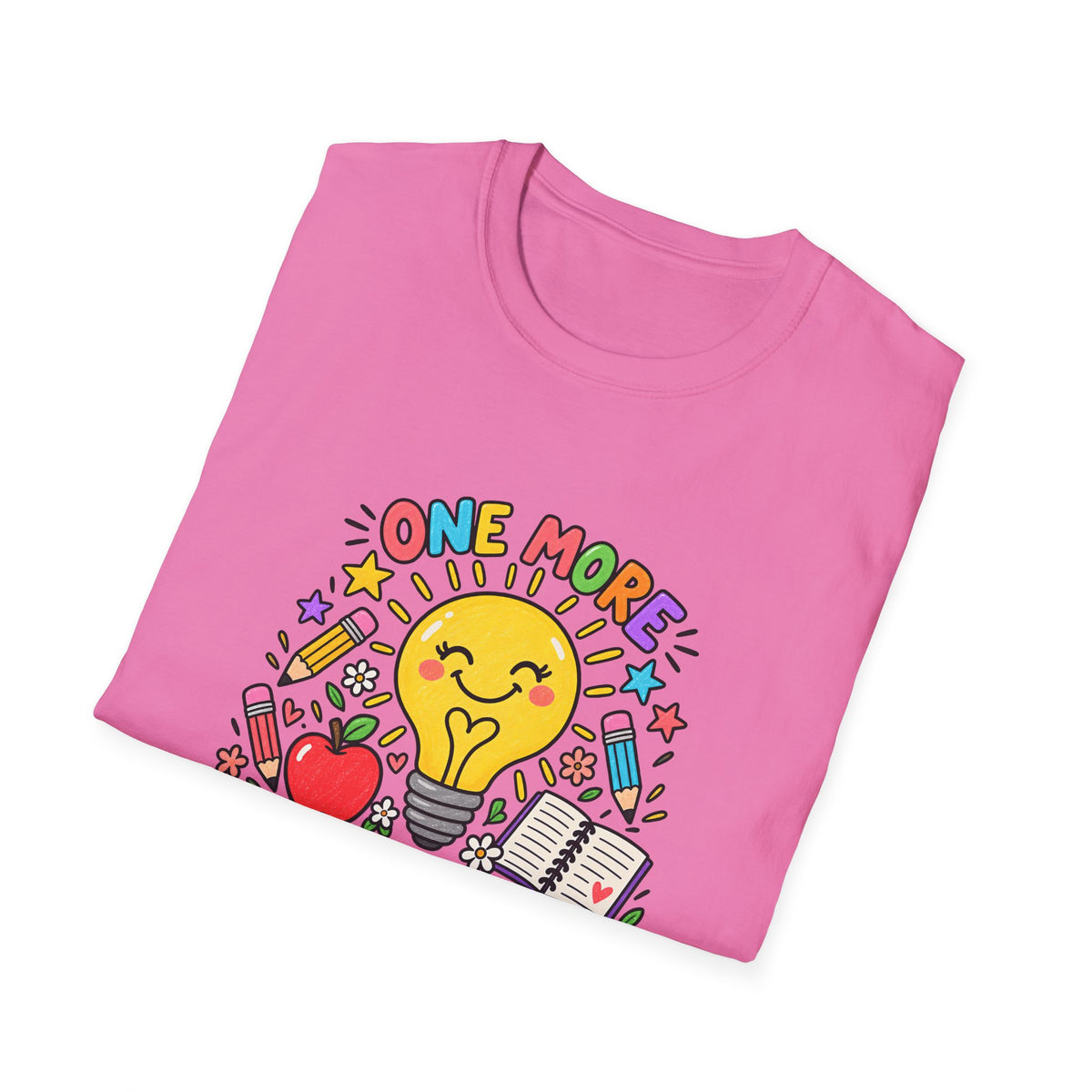 One More Lightbulb Moment Inspirational T-Shirt