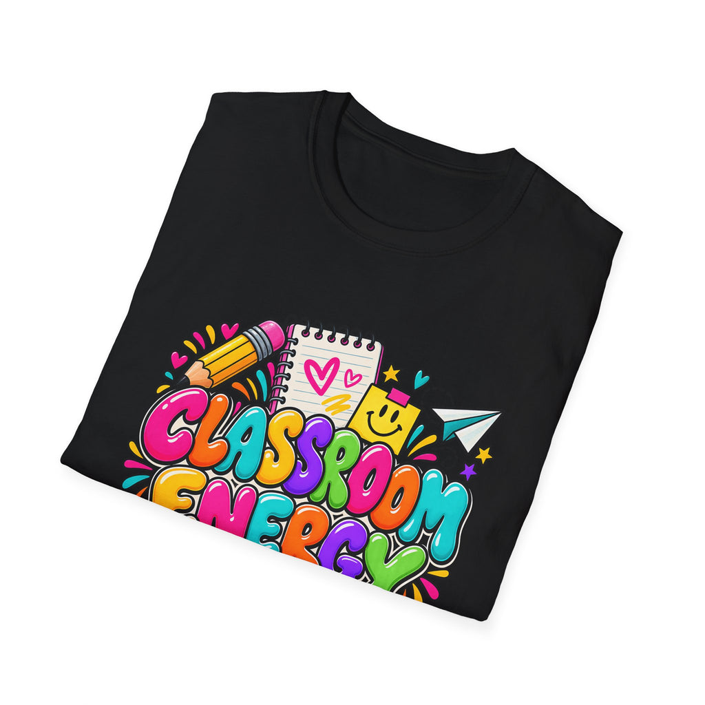 Classroom Energy Teacher T-Shirt — Colorful Back-to-School Educator Tee