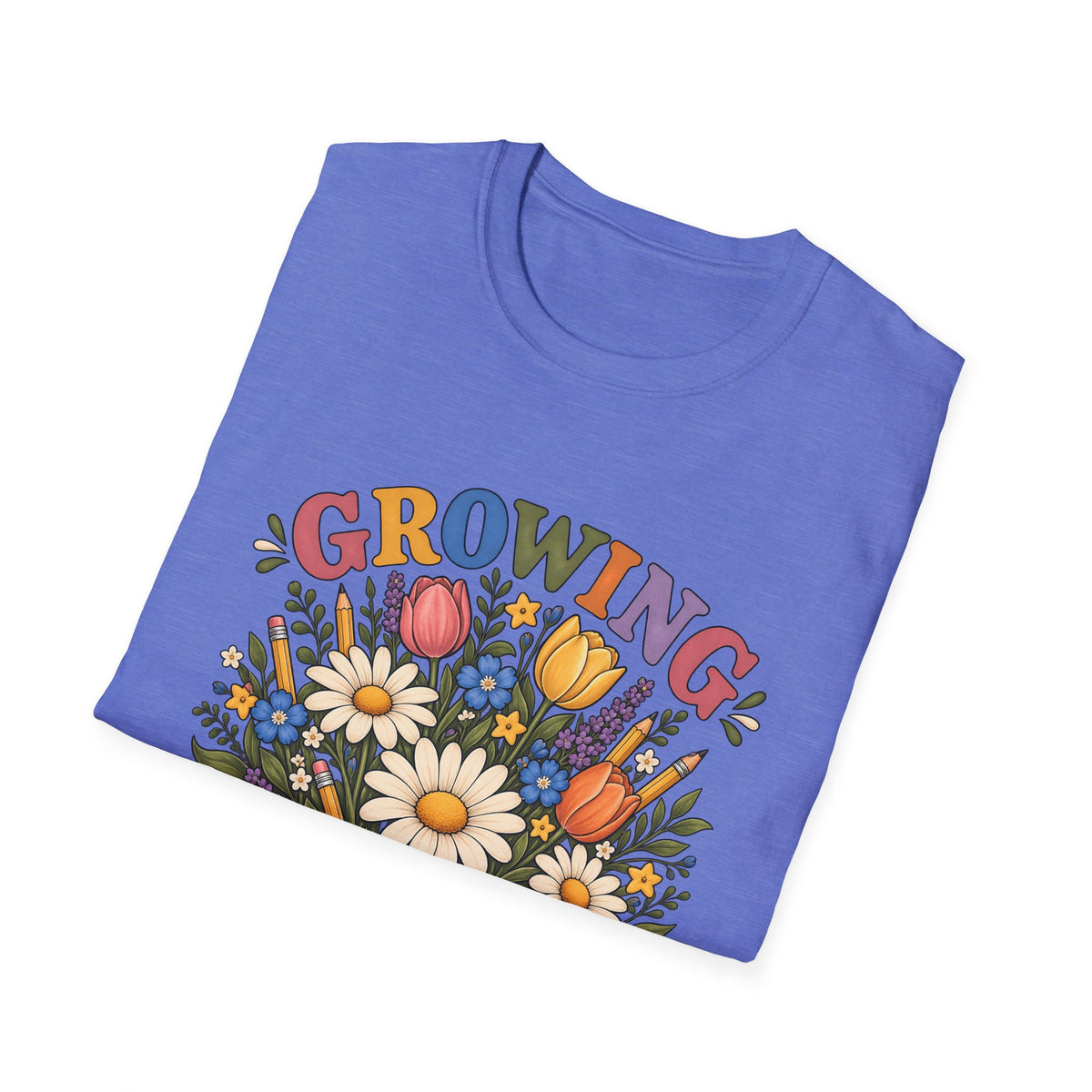 Growing Great Minds T-Shirt — Floral Teacher / Educator Appreciation Tee