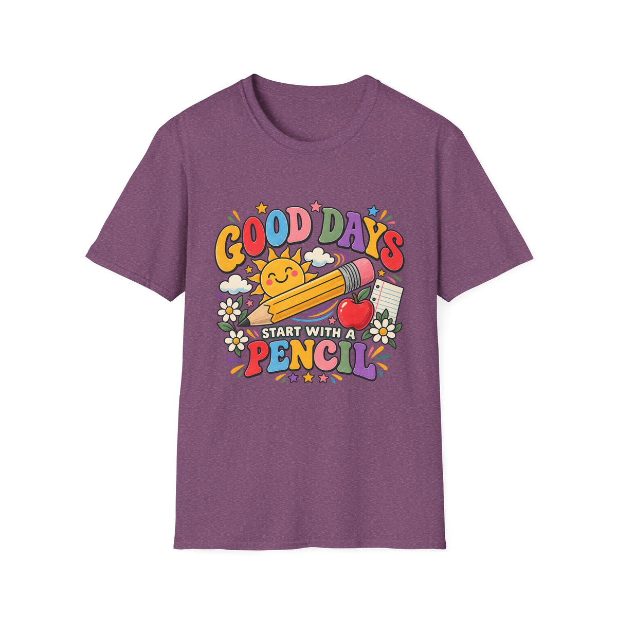 Good Days Start With a Pencil T-Shirt — Cute School Teacher Back-to-School Tee