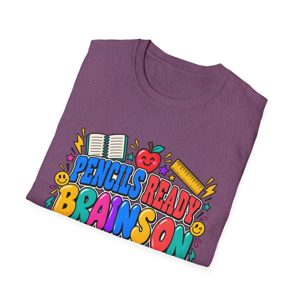 Pencils Ready Brainson Teacher Back-to-School T-Shirt