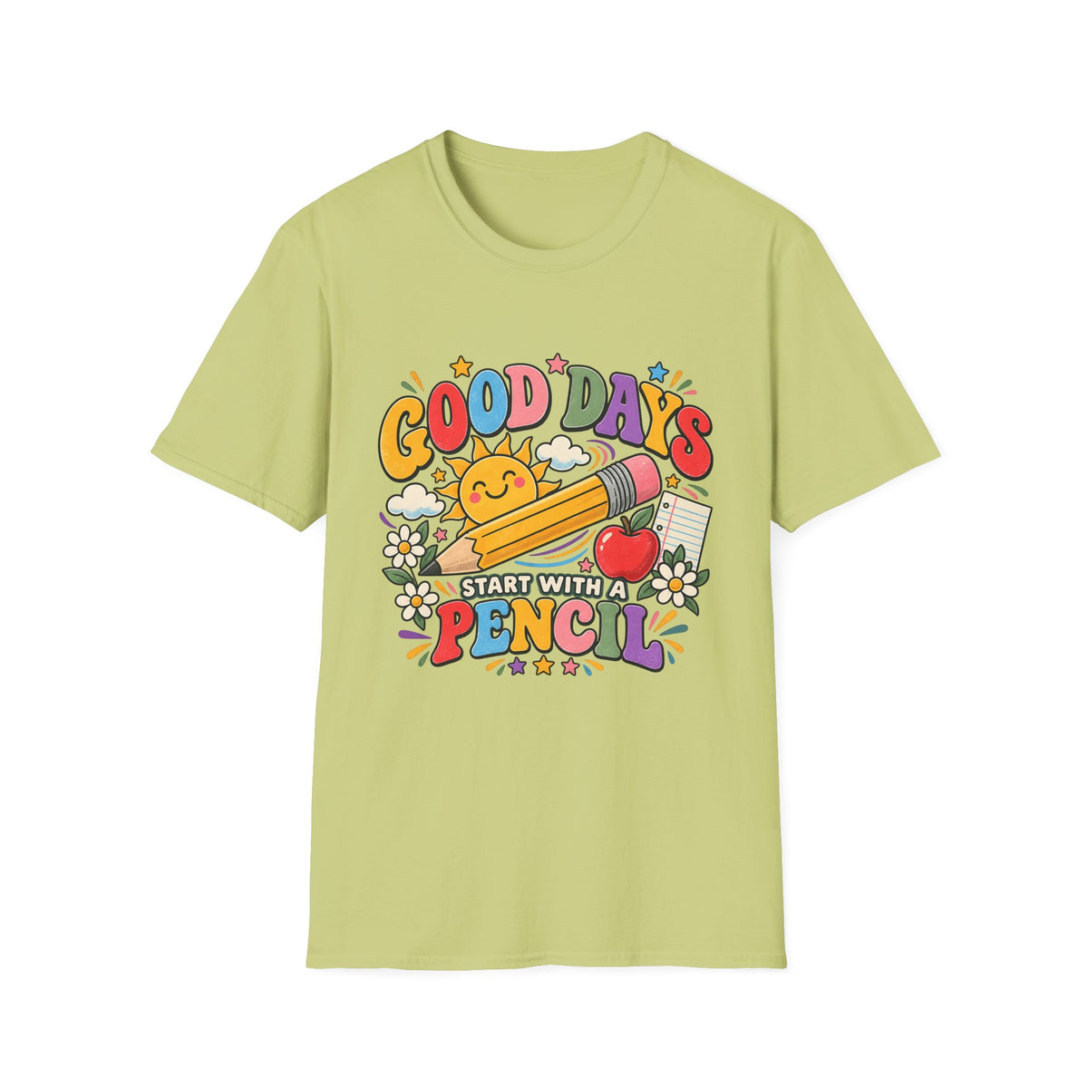 Good Days Start With a Pencil T-Shirt — Cute School Teacher Back-to-School Tee