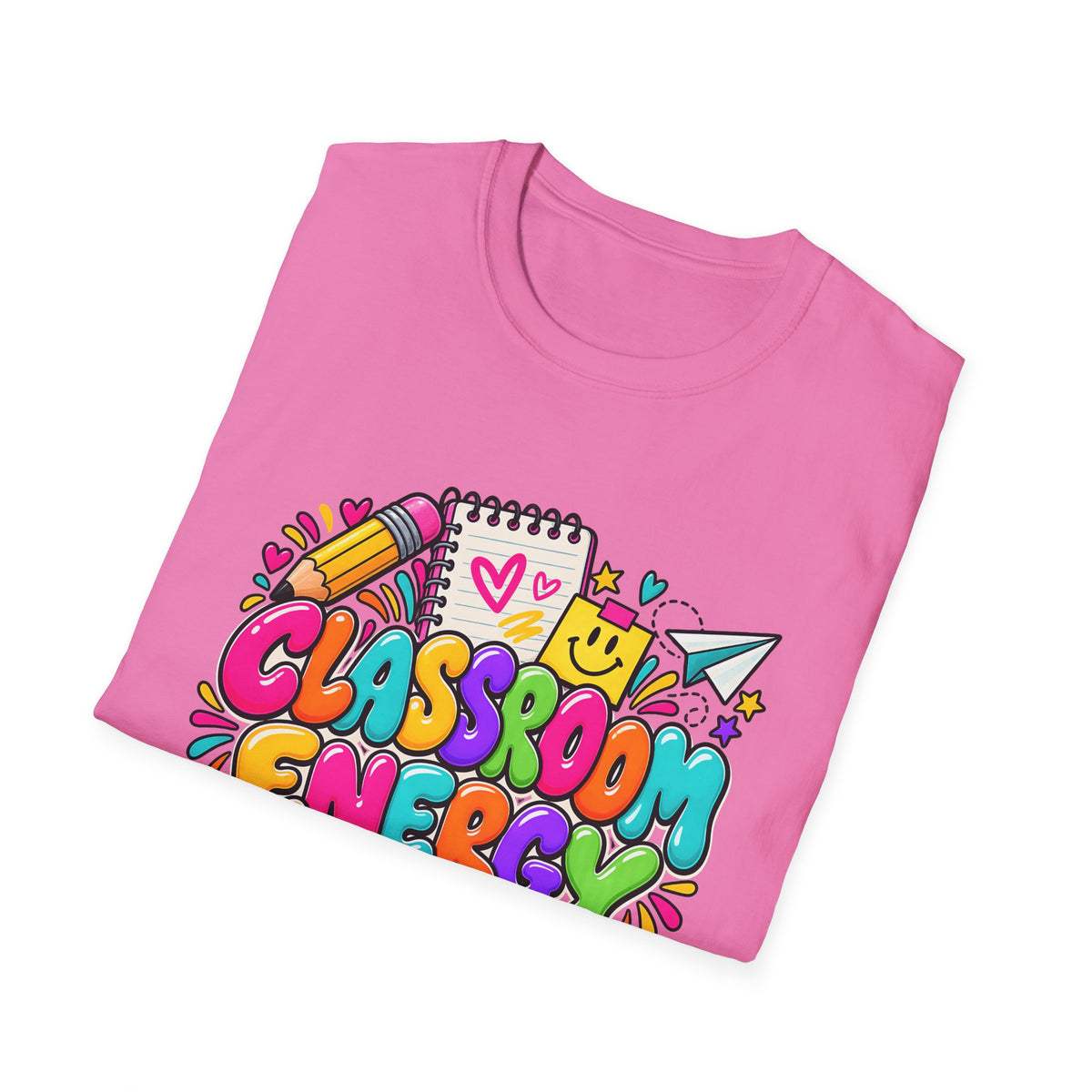 Classroom Energy Teacher T-Shirt — Colorful Back-to-School Educator Tee