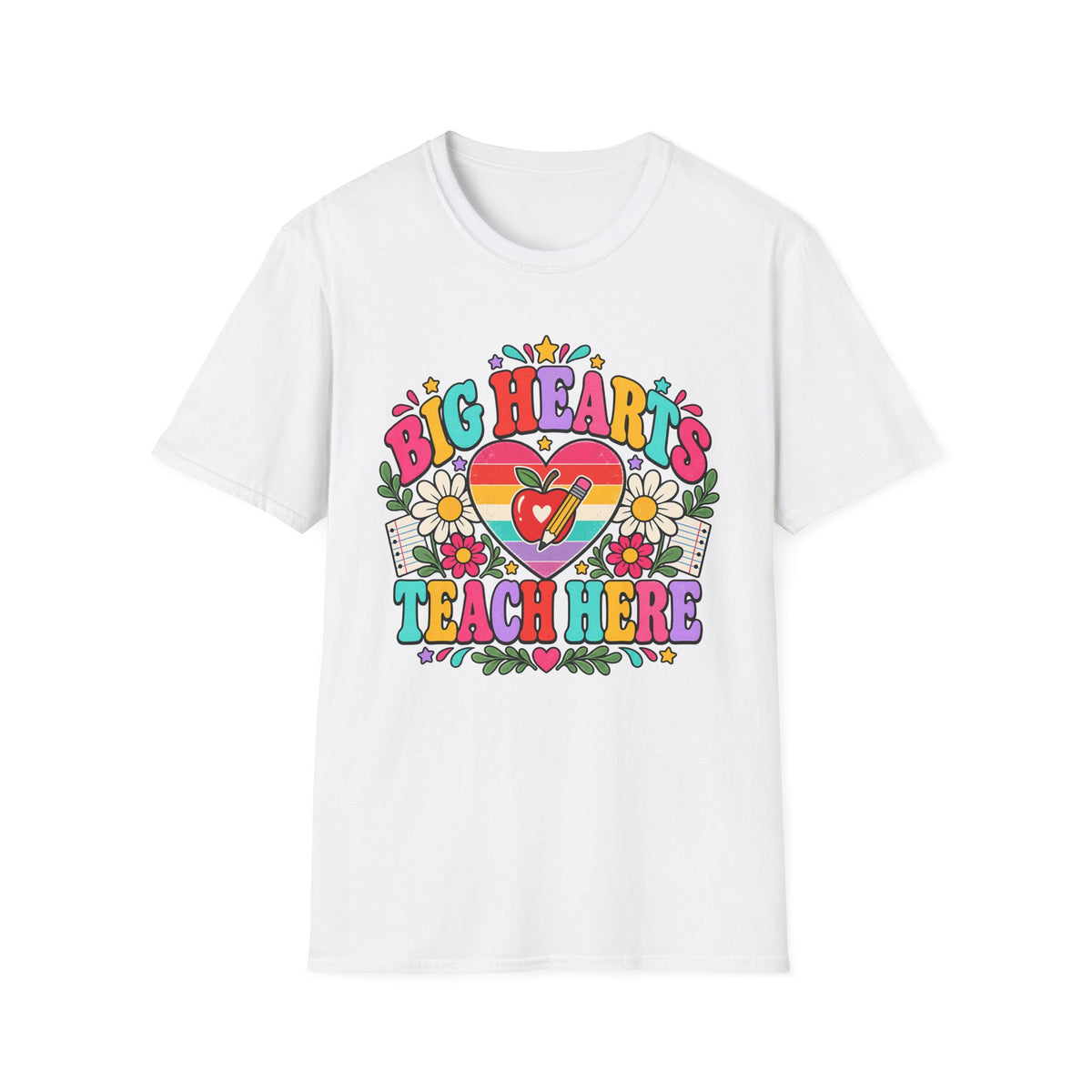 Teacher T‑Shirt — "Big Hearts Teach Here" Colorful Retro Heart & Flowers