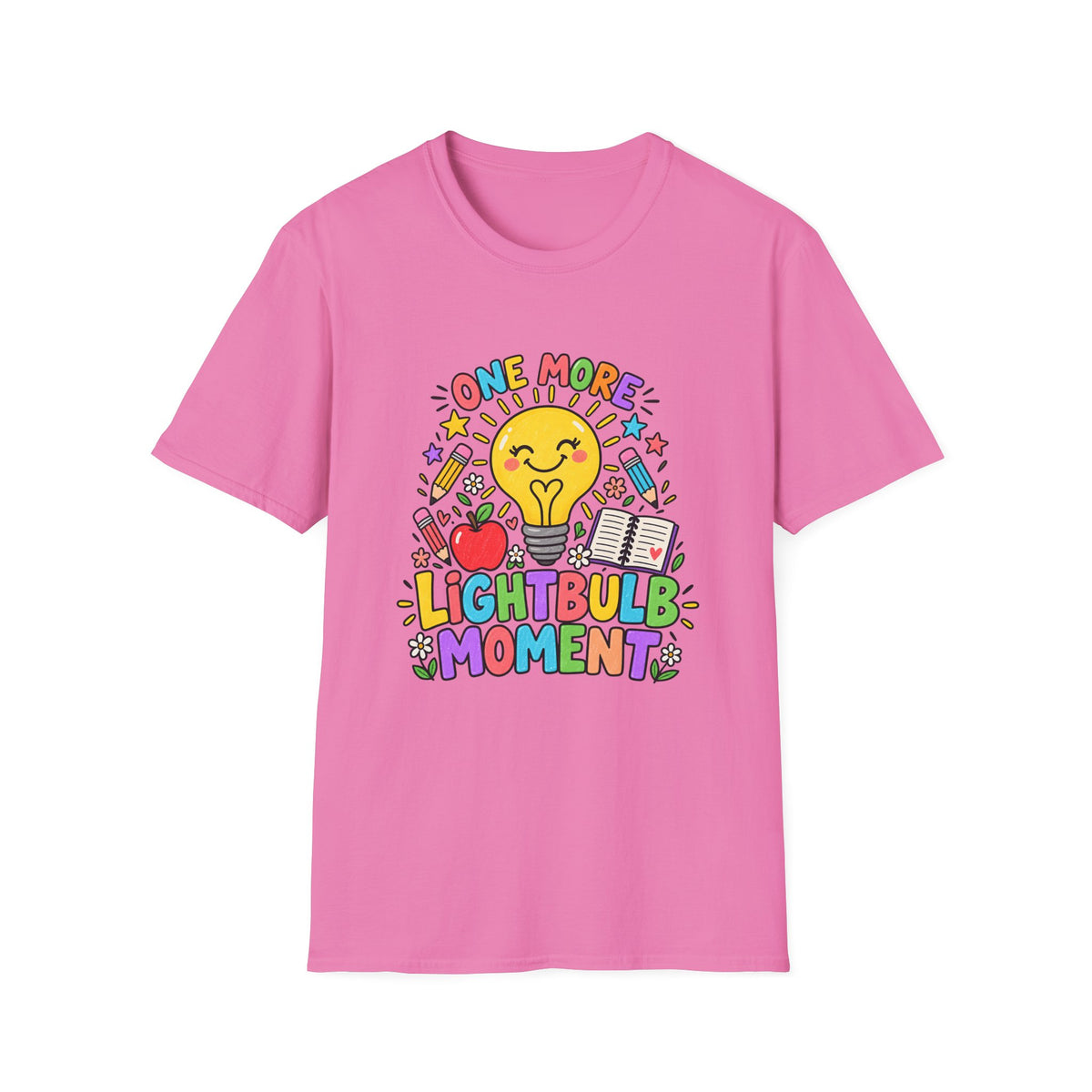 One More Lightbulb Moment Inspirational T-Shirt