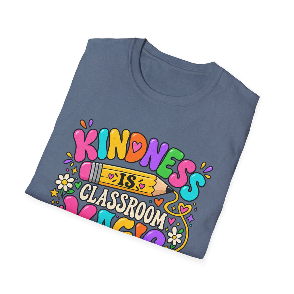 Kindness Is Classroom Magic Teacher T-Shirt