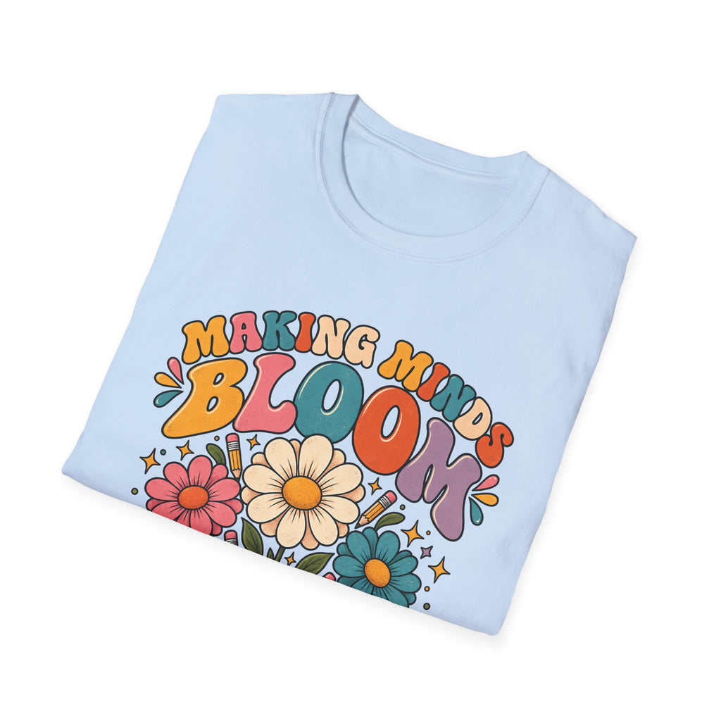 Making Minds Bloom T-Shirt — Teacher Appreciation Floral Book Design