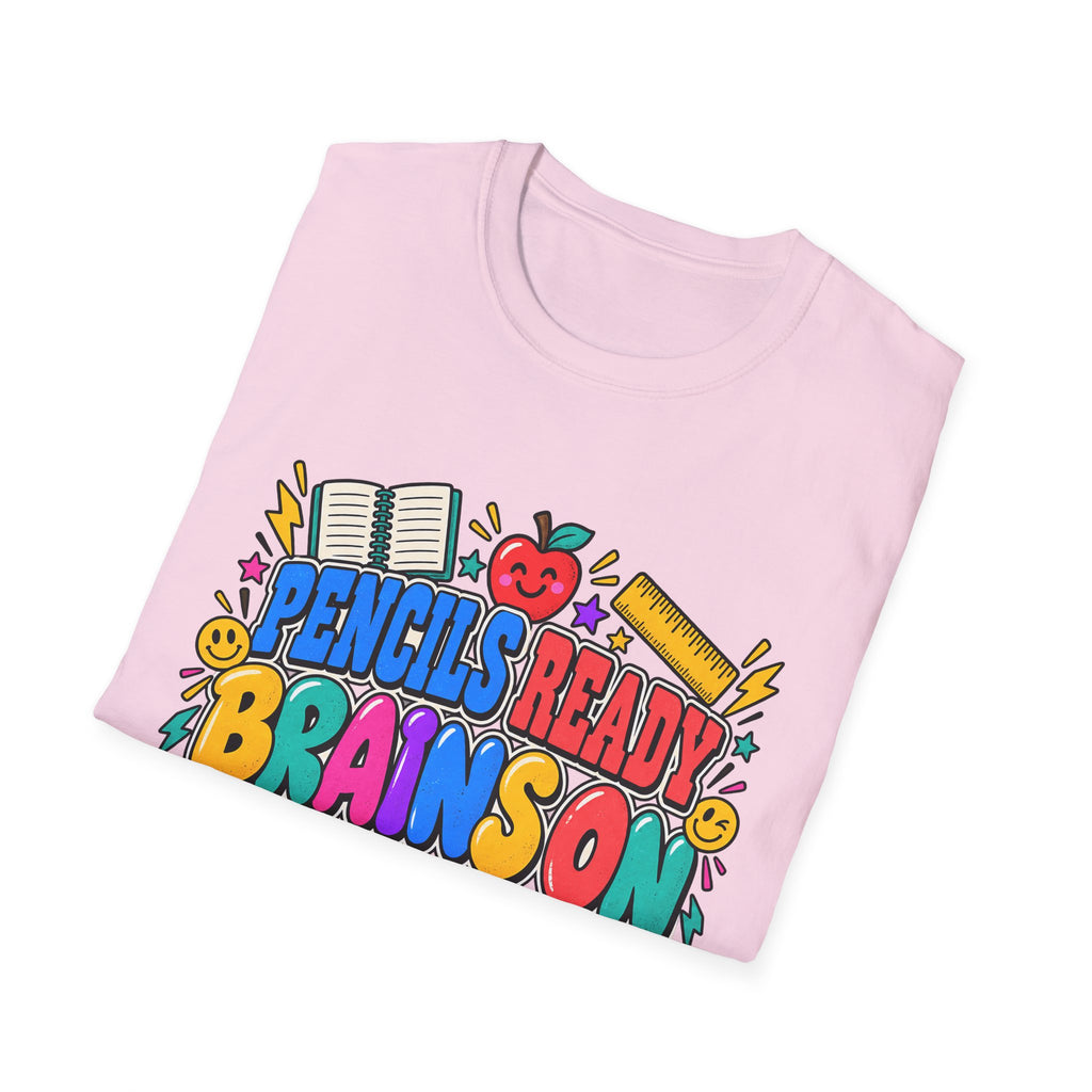 Pencils Ready Brainson Teacher Back-to-School T-Shirt