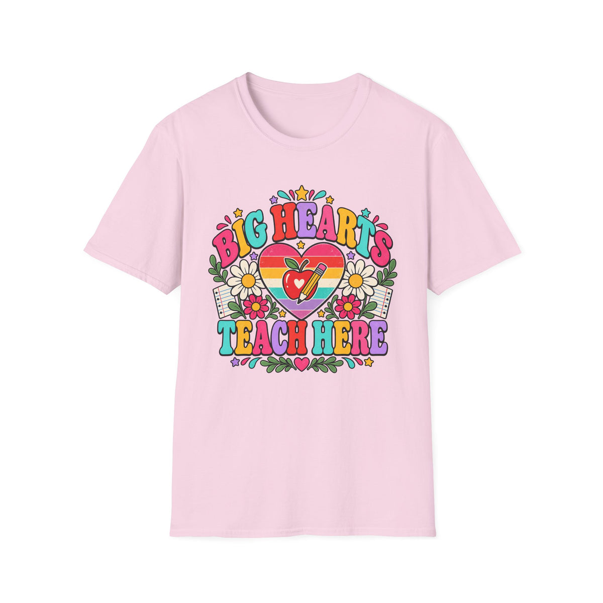Teacher T‑Shirt — "Big Hearts Teach Here" Colorful Retro Heart & Flowers