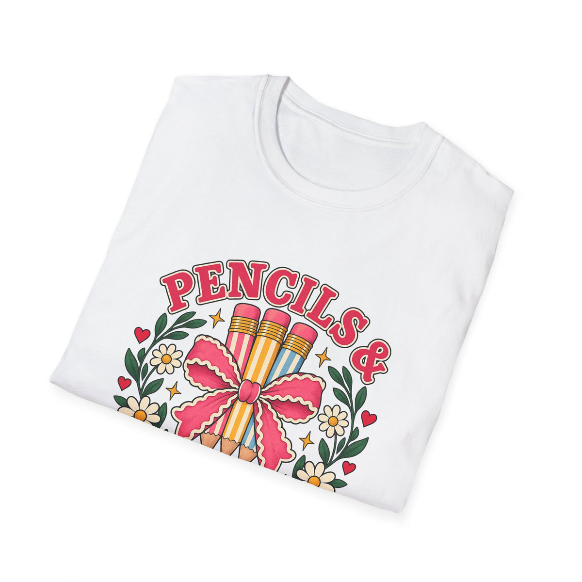 Pencils & Patience Teacher Graphic T-Shirt — Floral Pencil Bouquet Design