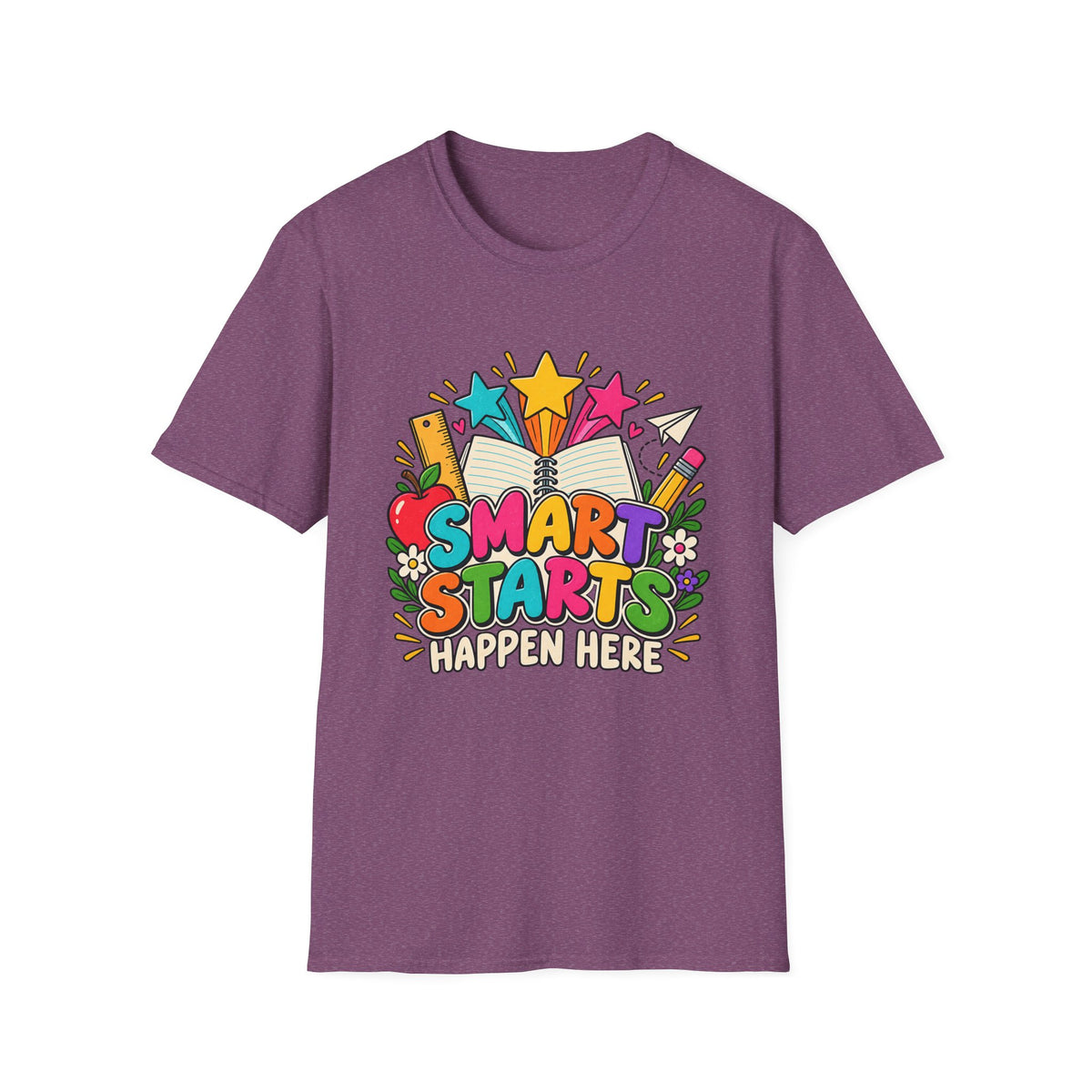 Smart Starts Happen Here T-Shirt