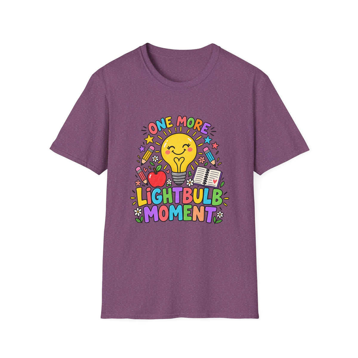 One More Lightbulb Moment Inspirational T-Shirt