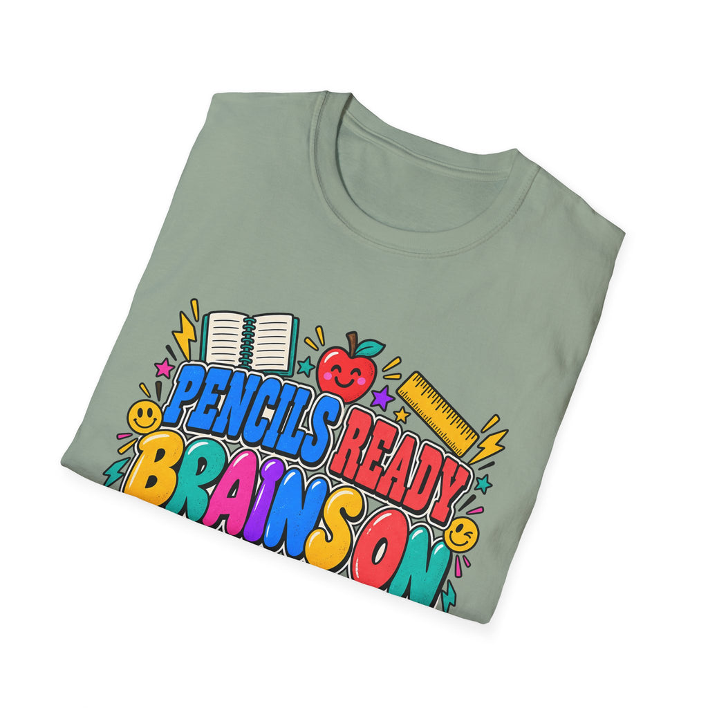 Pencils Ready Brainson Teacher Back-to-School T-Shirt