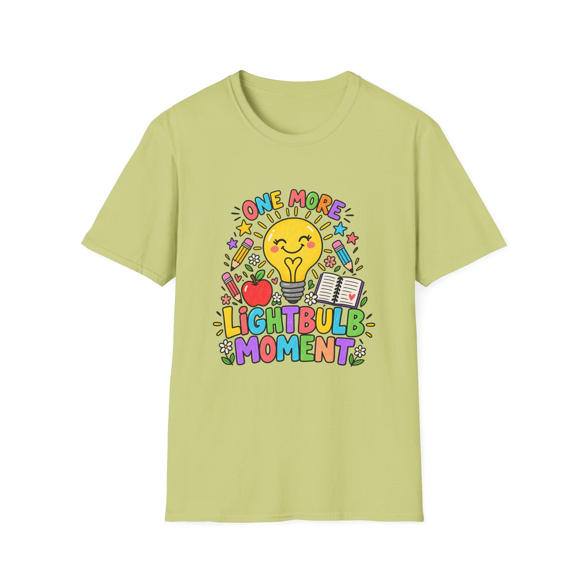 One More Lightbulb Moment Inspirational T-Shirt