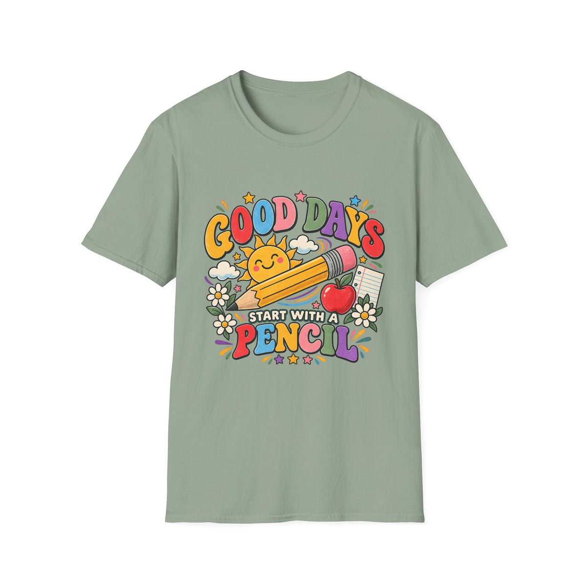 Good Days Start With a Pencil T-Shirt — Cute School Teacher Back-to-School Tee