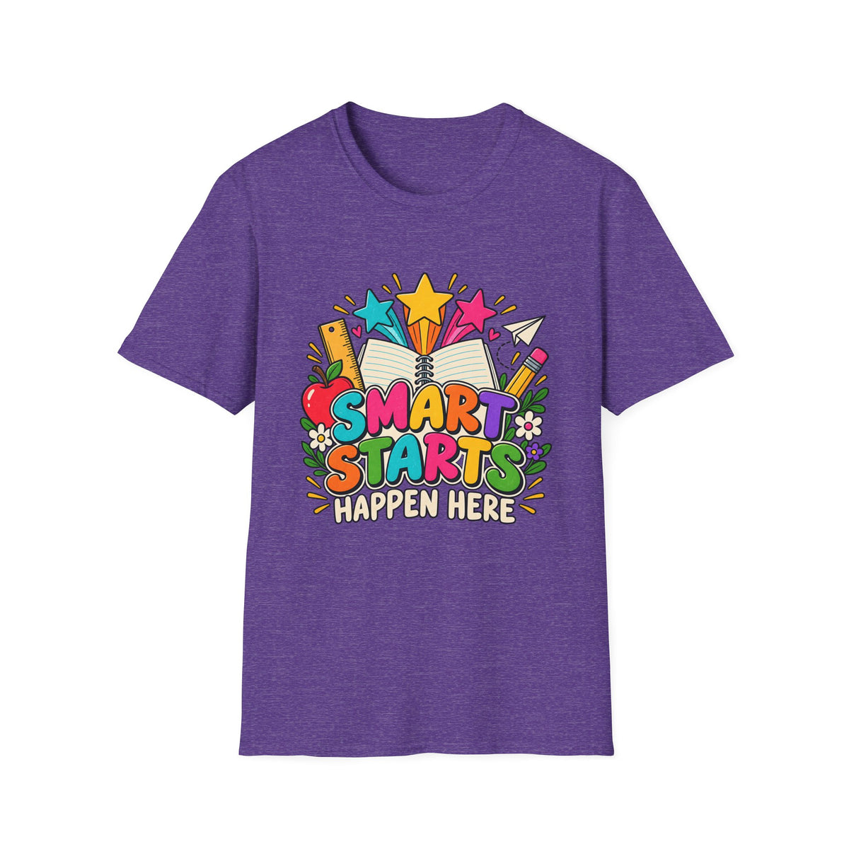 Smart Starts Happen Here T-Shirt