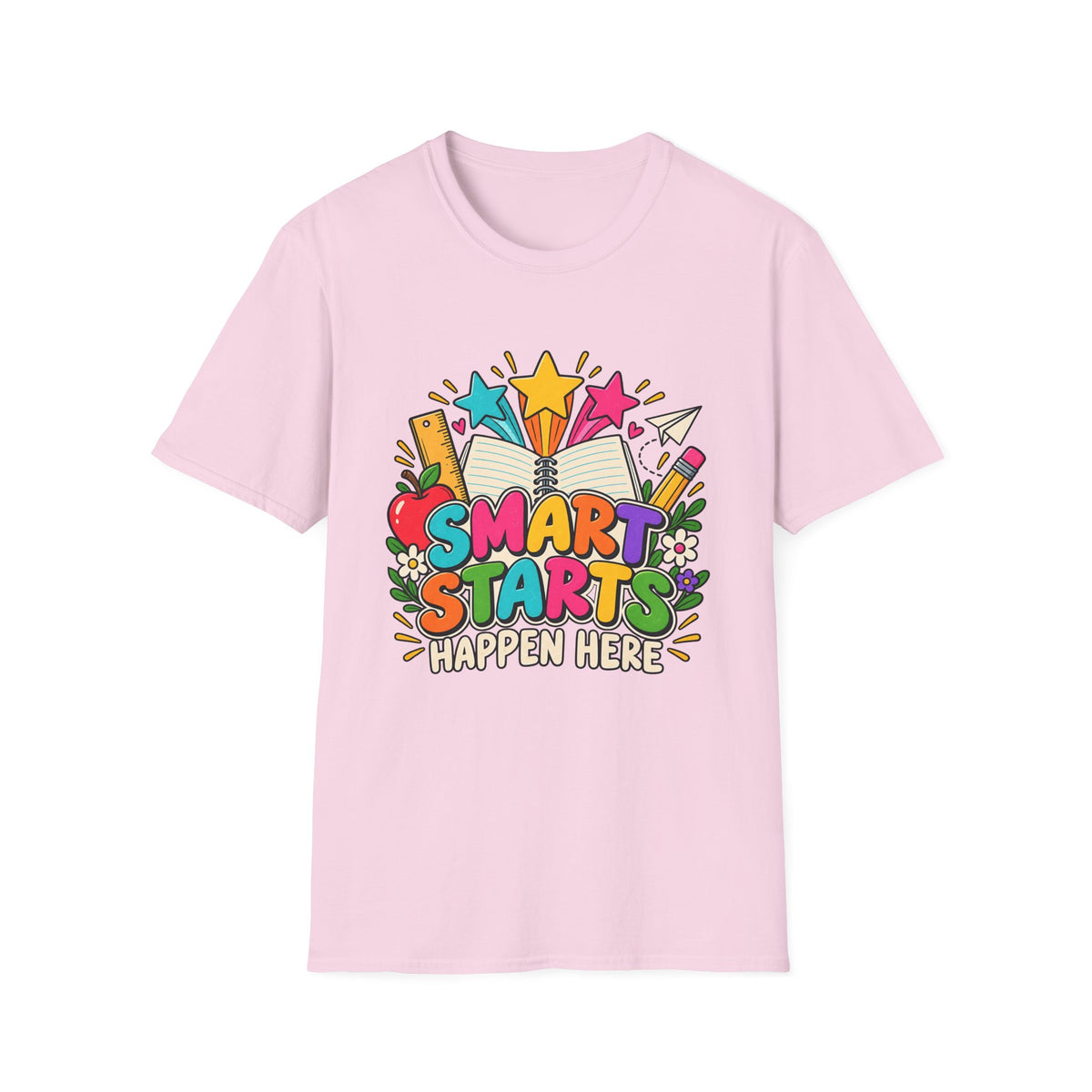 Smart Starts Happen Here T-Shirt