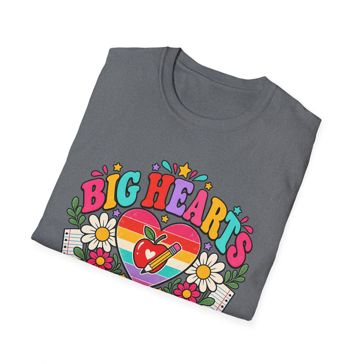 Teacher T‑Shirt — "Big Hearts Teach Here" Colorful Retro Heart & Flowers