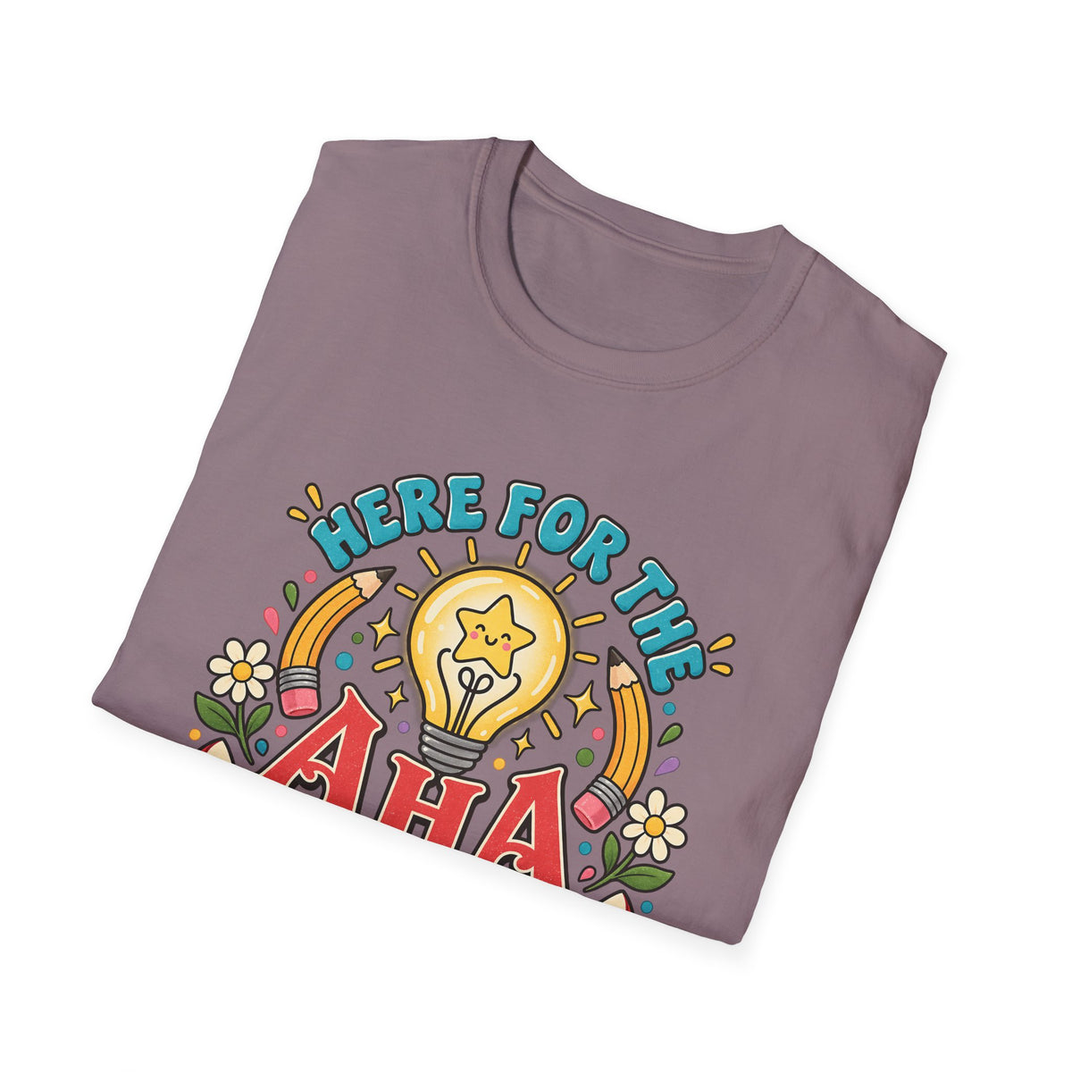Aha Moments T-Shirt — 'Here for the Aha Moments' Lightbulb Graphic Tee