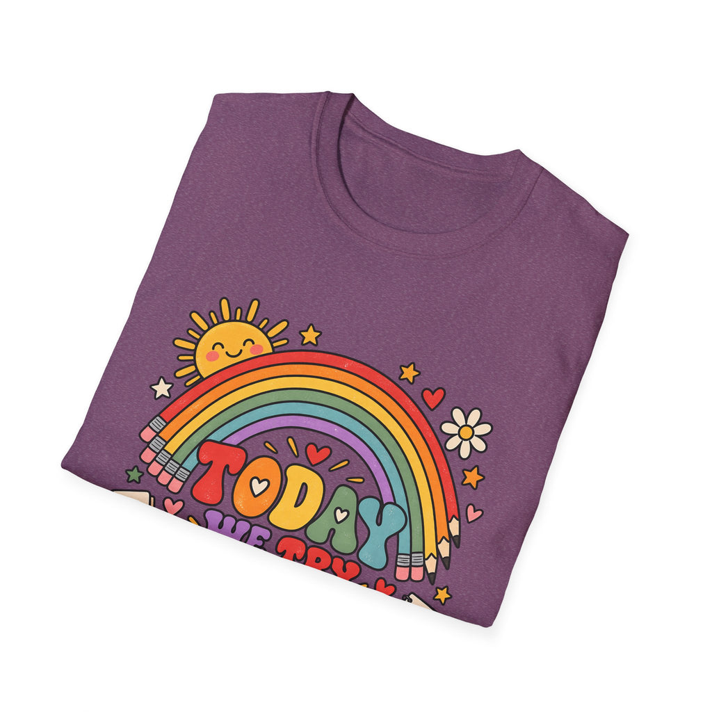 T-Shirt — "Today We Try Again" Retro Rainbow Positive Tee