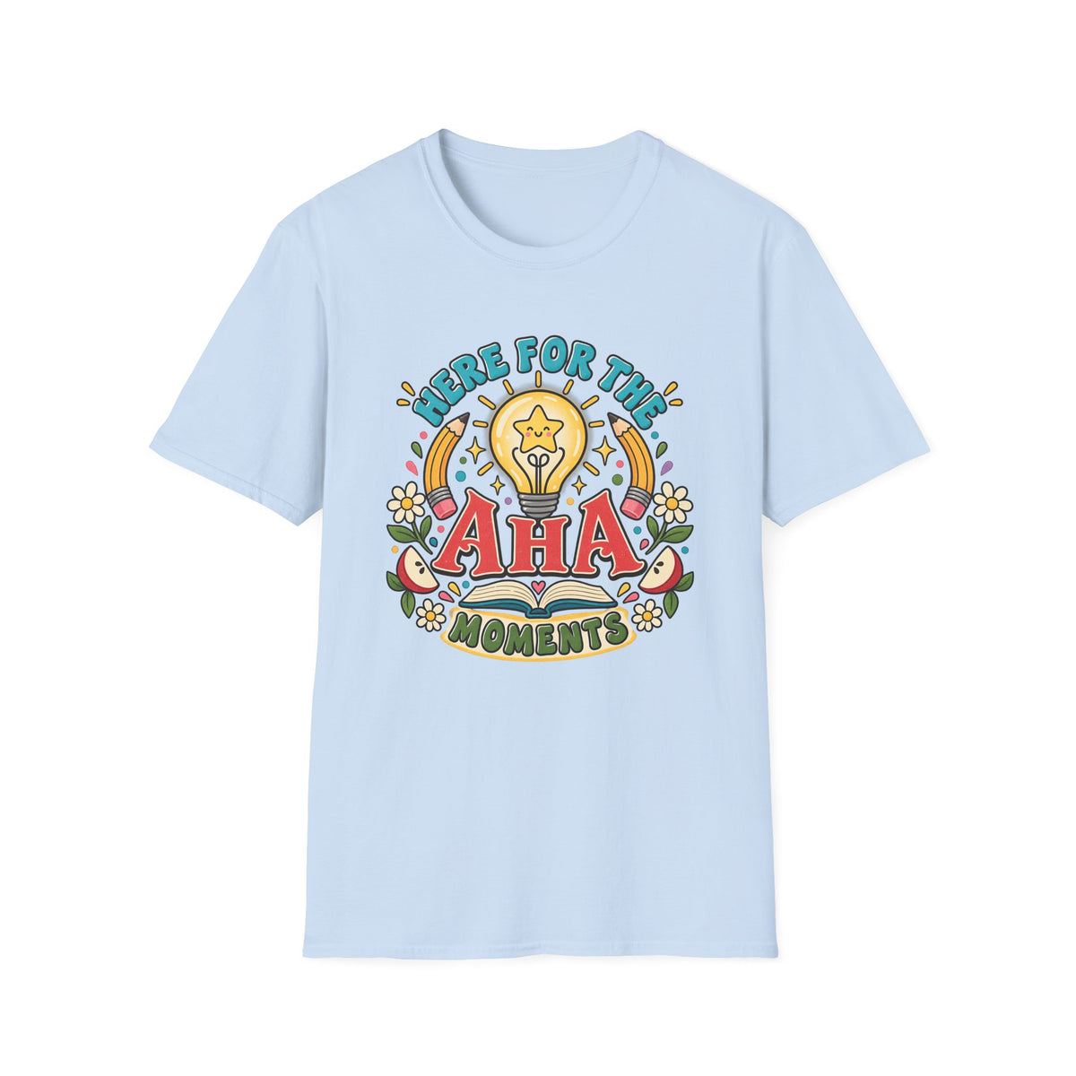 Aha Moments T-Shirt — 'Here for the Aha Moments' Lightbulb Graphic Tee