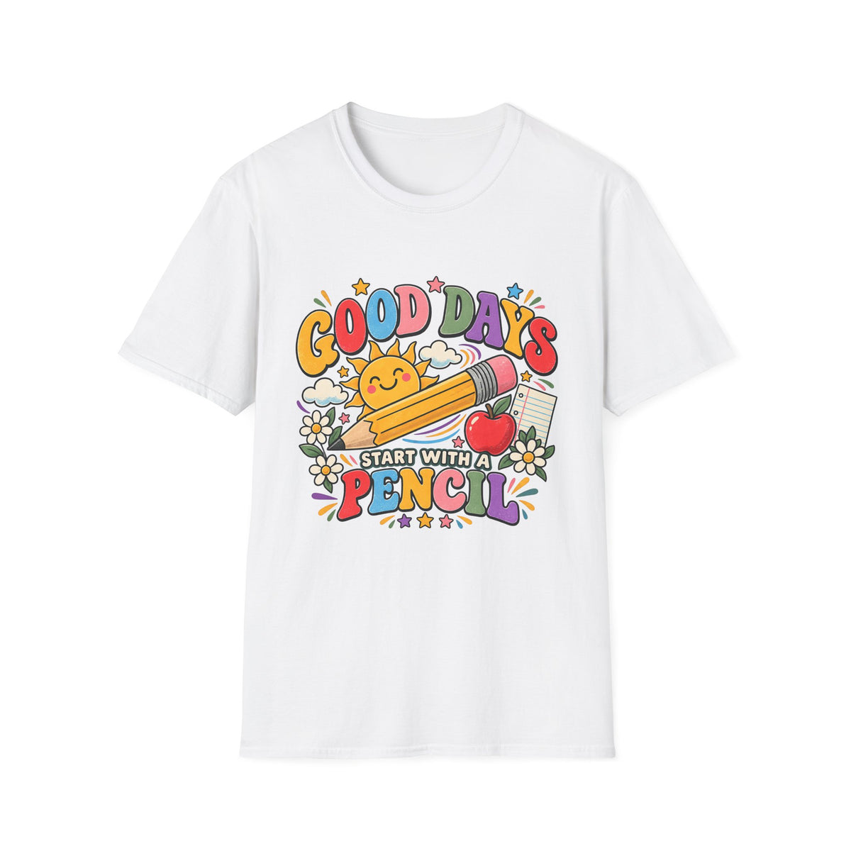 Good Days Start With a Pencil T-Shirt — Cute School Teacher Back-to-School Tee